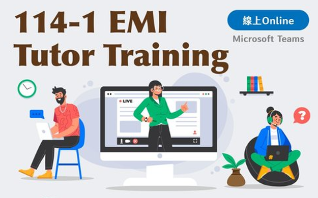[轉知]國立臺灣科技大學2025第二梯次 EMI Tutor Training 學習輔導員培訓